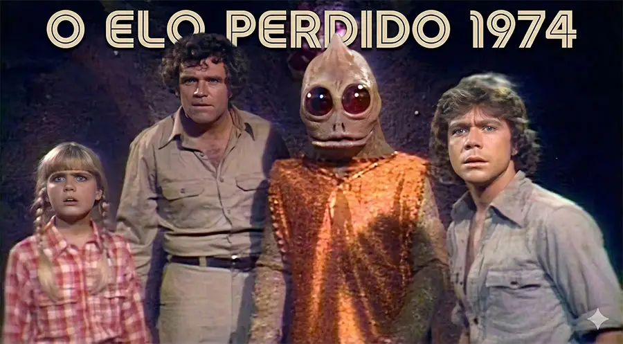 O Elo Perdido - 1974