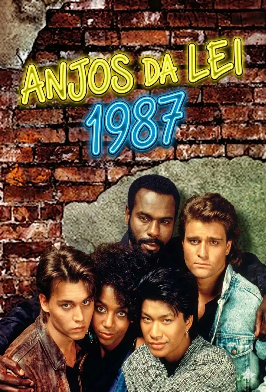 Anjos da Lei - 1987