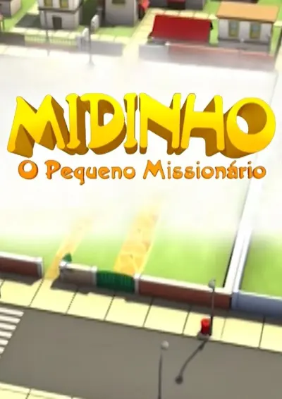 Midinho, o Pequeno Missionário